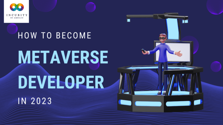 How to Start a Career as Metaverse Developer in 2023