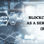 A Gentle Introduction to Blockchain as a Service (Baas)