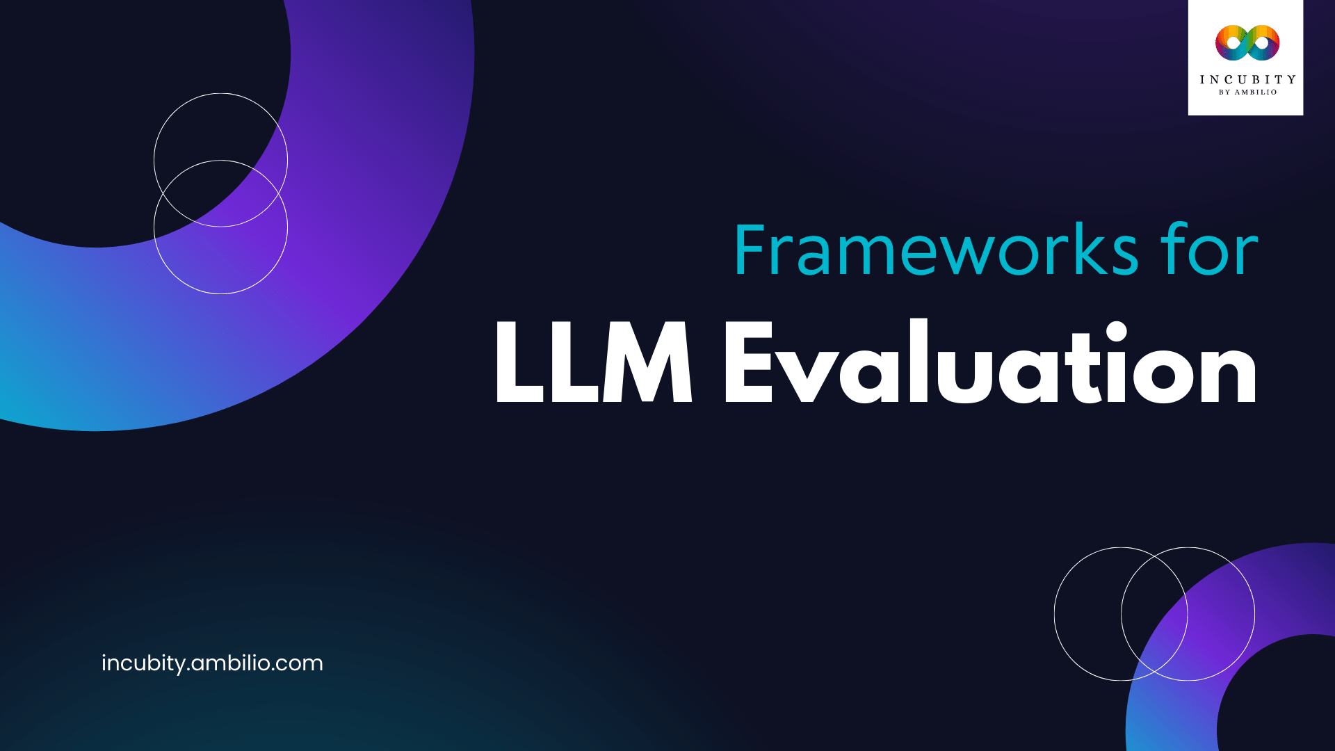 LLM Evaluation Frameworks