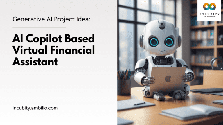 Copilot-Based Virtual Financial Assistant – GenAI Project Idea
