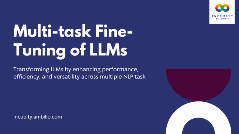 Multi-task Fine-Tuning of LLMs (Large Language Models)