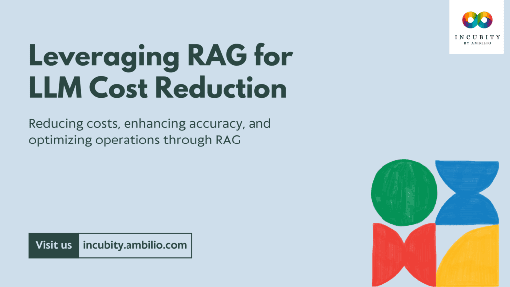 How to Leverage RAG for Cost Reduction of LLM Applications