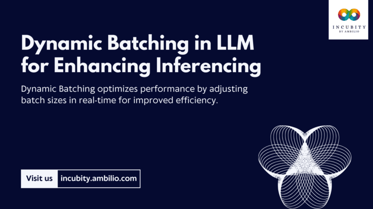 Dynamic Batching in LLM for Enhancing Inferencing