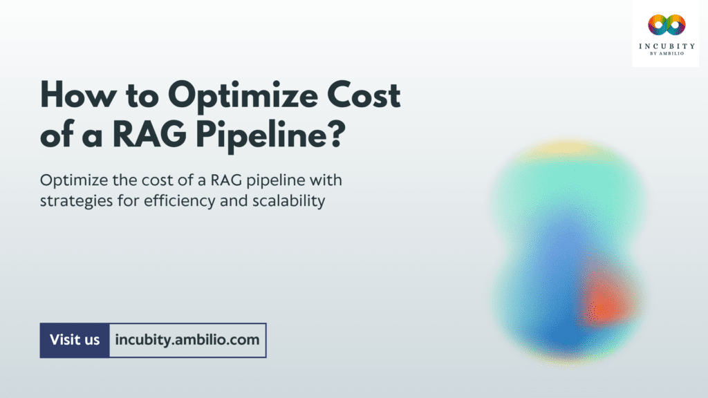 Optimize the Cost of a RAG Pipeline